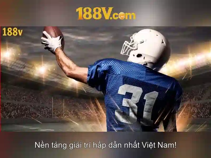 '188V là gì và vì sao nó được nhắc tới' '188V là gì và vì sao nó được nhắc tới'